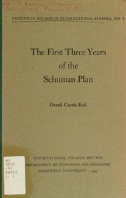 Cover of: The first three years of the Schuman plan