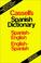 Cover of: Cassellʼs Spanish-English, English-Spanish dictionary =