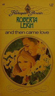 Cover of: And Then Came Love