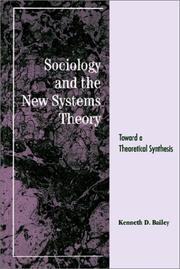 Cover of: Sociology and the new systems theory: toward a theoretical synthesis