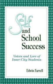 Cover of: Self and School Success: Voices and Lore of Inner-City Students (S U N Y Series, Studying the Self)