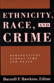 Cover of: Ethnicity, Race, and Crime by Darnell F. Hawkins