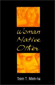 Cover of: Woman, native, other by T. Minh-Ha Trinh