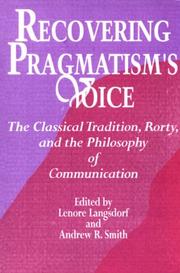 Recovering Pragmatism's Voice by Lenore Langsdorf