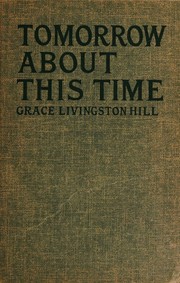Cover of: Tomorrow about this time