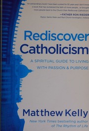 Cover of: Rediscover Catholicism