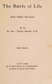 Cover of: The battle of life and other sermons