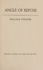 Cover of: Angle of repose by Wallace Stegner, Wallace Stegner
