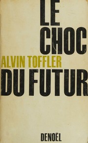 Cover of: Le choc du futur
