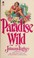 Cover of: Paradise wild