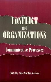 Cover of: Conflict and Organizations | Anne Maydan Nicotera