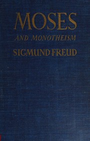 Cover of: Moses and monotheism