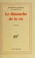 Cover of: Le dimanche de la vie