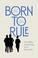Cover of: Born to Rule
