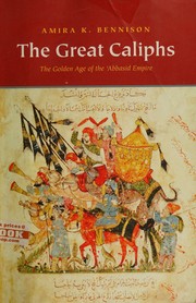 Cover of: The Great Caliphs