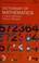 Cover of: Dictionary of mathematics