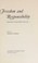 Cover of: Freedom and responsibility 