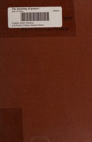 Cover of: Meaning of Prayer