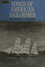 Cover of: Songs of American sailormen
