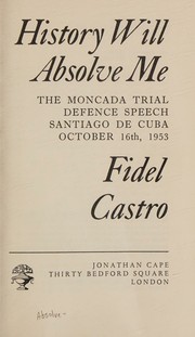 Cover of: History Will Absolve Me