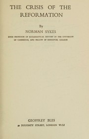 Cover of: The crisis of the Reformation