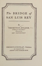 Cover of: The bridge of San Luis Rey