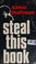 Cover of: Steal this book