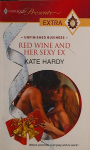 Cover of: Red Wine and Her Sexy Ex