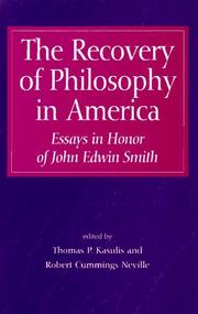 Cover of: The recovery of philosophy in America by edited by Thomas P. Kasulis and Robert Cummings Neville.
