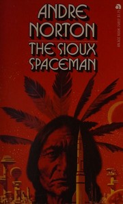 Cover of: The Sioux spaceman