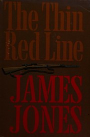 Cover of: The thin red line by James Jones, James Jones