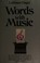 Cover of: Words with music