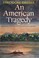 Cover of: An American Tragedy
