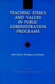 Cover of: Teaching Ethics and Values in Public Administration Programs by James S. Bowman, Donald C. Menzel