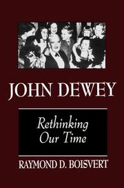 Cover of: John Dewey: rethinking our time