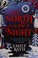 Cover of: North Is the Night