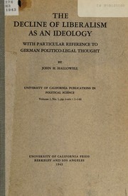 Cover of: The decline of liberalism as an ideology
