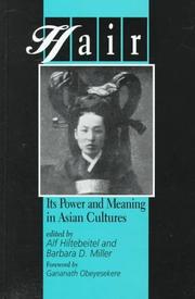 Cover of: Hair: Its Power and Meaning in Asian Cultures