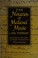 Cover of: The notation of medieval music