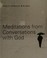 Cover of: Meditations from Conversations with God.