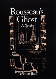 Cover of: Rousseau's ghost by Terence Ball