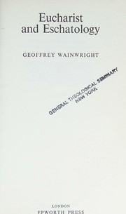 Cover of: Eucharist and Eschatology