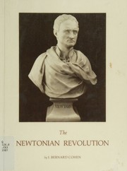 Cover of: The Newtonian revolution