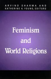 Cover of: Feminism and world religions by Arvind Sharma and Katherine K. Young, editors.