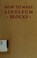 Cover of: How to make linoleum blocks,