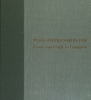 Cover of: Post-impressionism from Van Gogh to Gauguin.