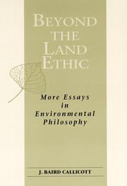 Cover of: Beyond the land ethic: more essays in environmental philosophy