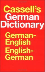 Cover of: Cassell's German-English, English-German dictionary =: Deutsch-englisches, englisch-deutsches Wörterbuch