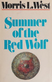 Cover of: Summer of the Red Wolf by Morris West, Morris West