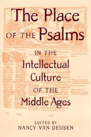 Cover of: The Place of the Psalms in the Intellectual Culture of the Middle Ages (S U N Y Series in Medieval Studies) by Nancy Van Deusen